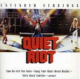 Quiet Riot - Extended Versions