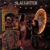 Slaughter - Stick It Live