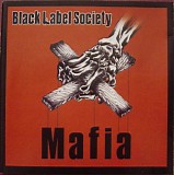 Black Label Society - Mafia