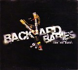 Backyard Babies - Tinnitus