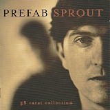 Prefab Sprout - 38 Carat Collection