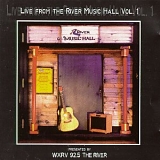 Various artists - Live From The River Music Hall, Vol. 1 Presented by WXRV