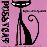 Asylum Street Spankers - Pussycat