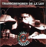 Tijuana No! - Transgresores De La Ley