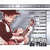 Manitas De Plata - Puro Flamenco