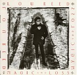 Reed, Lou (Lou Reed) - Magic And Loss