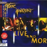 Fair Warning - Live & More (+4 Bonus Tracks)