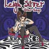 Leigh Silver & the Bitterthings - Leigh Silver & the Bitterthings