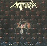 Anthrax - Among The Living
