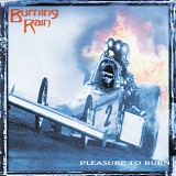 Burning Rain - Pleasure To Burn