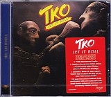 TKO - Let It Roll