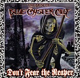 Blue Ã–yster Cult - Don't Fear The Reaper: The Best Of Blue Ã–yster Cult