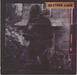 Brother Cane - Brother Cane