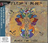 Flesh & Blood - Blues For Daze