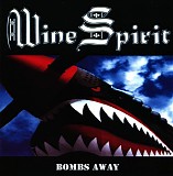 Wine Spirit - Bombs Away