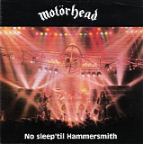 MotÃ¶rhead - No Sleep 'til Hammersmith