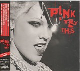 P!NK - Try This