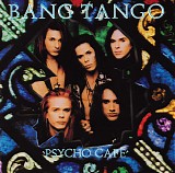 Bang Tango - Psycho CafeÂ´