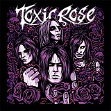 ToxicRose - ToxicRose