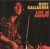 Rory Gallagher - Live In Europe