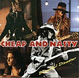 Cheap And Nasty - Beautiful Disaster