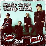 Cheap Trick - Bang, Zoom, Crazy... Hello