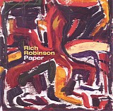 Rich Robinson - Paper