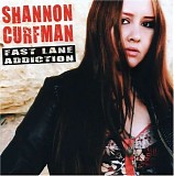 Shannon Curfman - Fast Lane Addiction