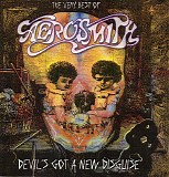 Aerosmith - Devil's Got A New Disguise : The Very Best Of Aerosmith