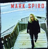 Mark Spiro - It's A Beautiful Life