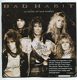 Bad Habit - 13 Years Of Bad Habits