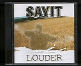 Sayit - Louder