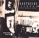 Southside Johnny & The Asbury Jukes - Better Days
