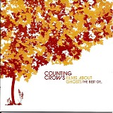 Counting Crows - Films About Ghosts (The Best Of Counting Crows)