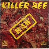 Killer Bee - Raw