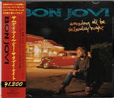 Bon Jovi - Someday I'll Be Saturday Night