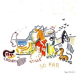 Crosby, Stills, Nash & Young - So Far