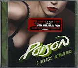 Poison - Double Dose: Ultimate Hits