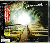 Dreamtide - What You Believe In
