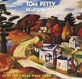 Tom Petty And The Heartbreakers - Into The Great Wide Open