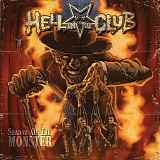 Hell In The Club - Shadow Of The Monster