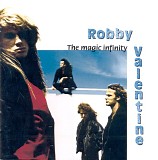 Robby Valentine - The Magic Infinity
