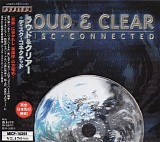 Loud & Clear - Disc-Connected