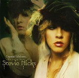 Stevie Nicks - Crystal Visions...The Very Best Of Stevie Nicks