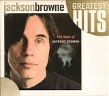 Jackson Browne - The Next Voice You Hear - The Best Of Jackson Browne