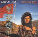 Robert Plant - Now And Zen