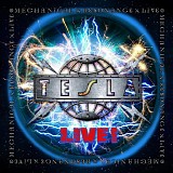 Tesla - Mechanical Resonance Live!
