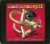 Slash's Snakepit - It's Five O' Clock Somewhere