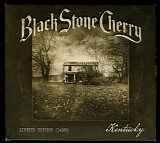 Black Stone Cherry - Kentucky