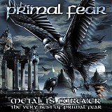 Primal Fear - Metal Is Forever - The Very Best Of Primal Fear